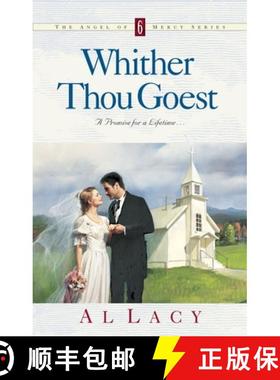 【3-4周达】Whither Thou Goest [9781601420046]