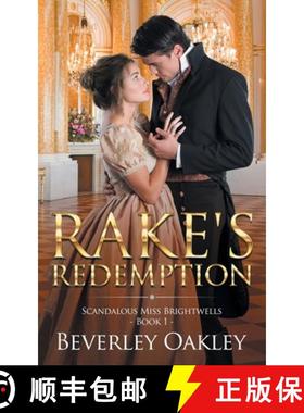【3-4周达】Rake's Redemption: Scandalous Miss Brightwells - Book 1 [9780648405979]