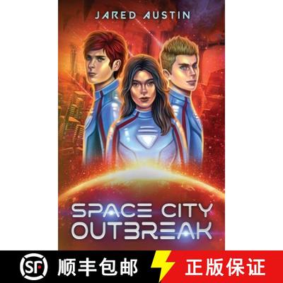 【3-4周达】Space City Outbreak [9781732641297]