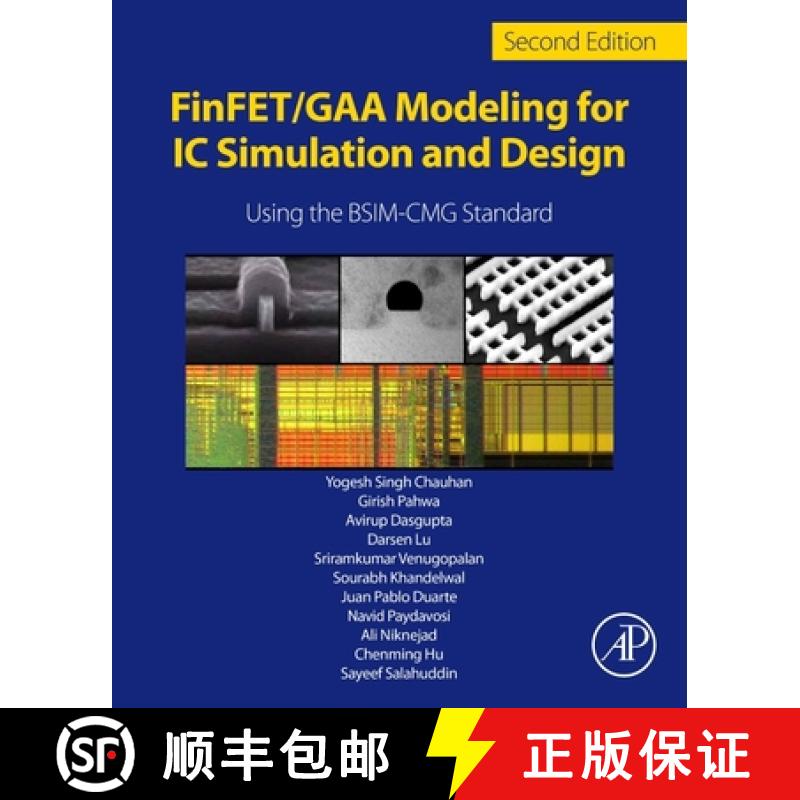 【3-4周达】Finfet/Gaa Modeling for IC Simulation and Design: Using the Bsim-Cmg Standard [9780323957298]
