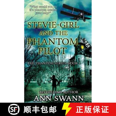 【3-4周达】Stevie-Girl and the Phantom Pilot [9781631122057]