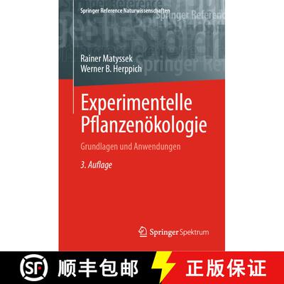 【3-4周达】精装 Experimentelle Pflanzenökologie: Grundlagen und Anwendungen (3. Auflage 2025) [9783662675298]