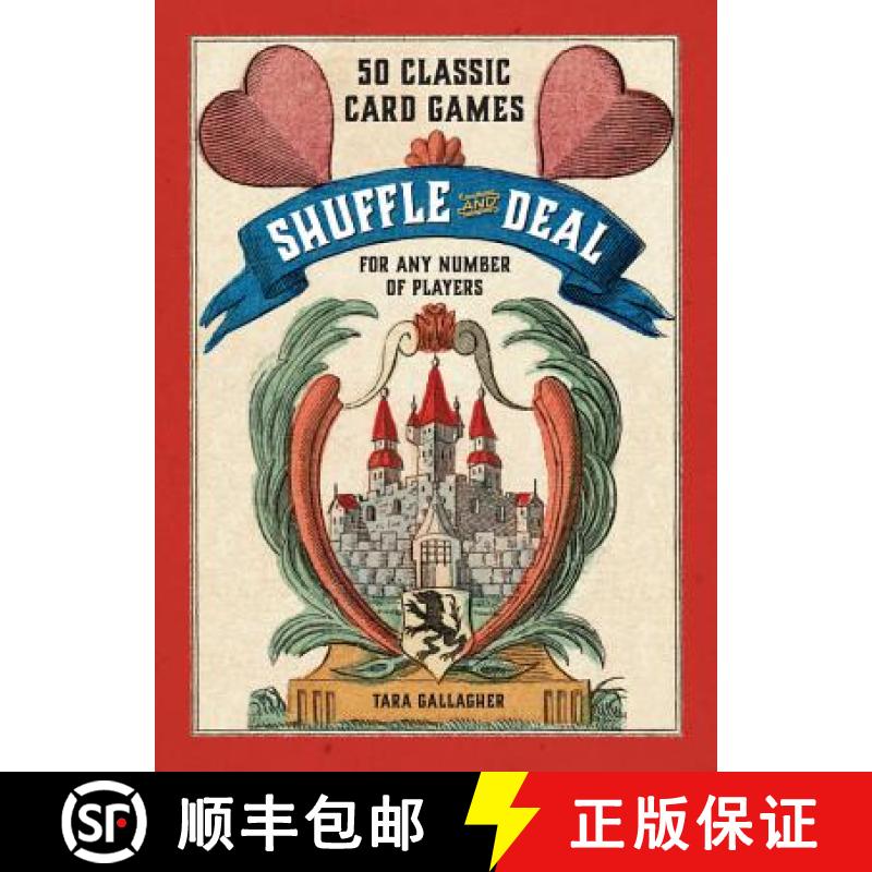 【3-4周达】Shuffle and Deal: 50 Classic Card Games for Any Number of Players [9780062385833]