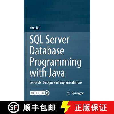 【3-4周达】SQL Server Database Programming with Java : Concepts, Designs and Implementations [9783030926878]