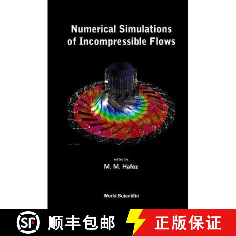 【3-4周达】Numerical Simulations of Incompressible Flows [9789812383174]