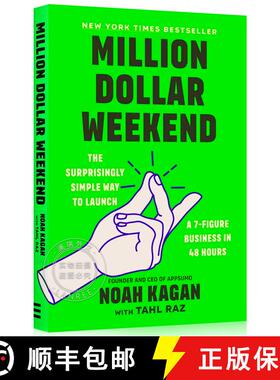 现货 百万美元周末 Million Dollar Weekend : The Surprisingly Simple Way to Launch a 7-Figure Business ... [9781529146189]