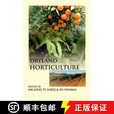 【3-4周达】Dryland Horticulture (Co-Published With CRC Press UK) [9788119072965]