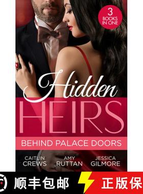 【3-4周达】Hidden Heirs: Behind Palace Doors: The Prince's Nine-Month Scandal (Scandalous Royal Bride... [9780263318951]