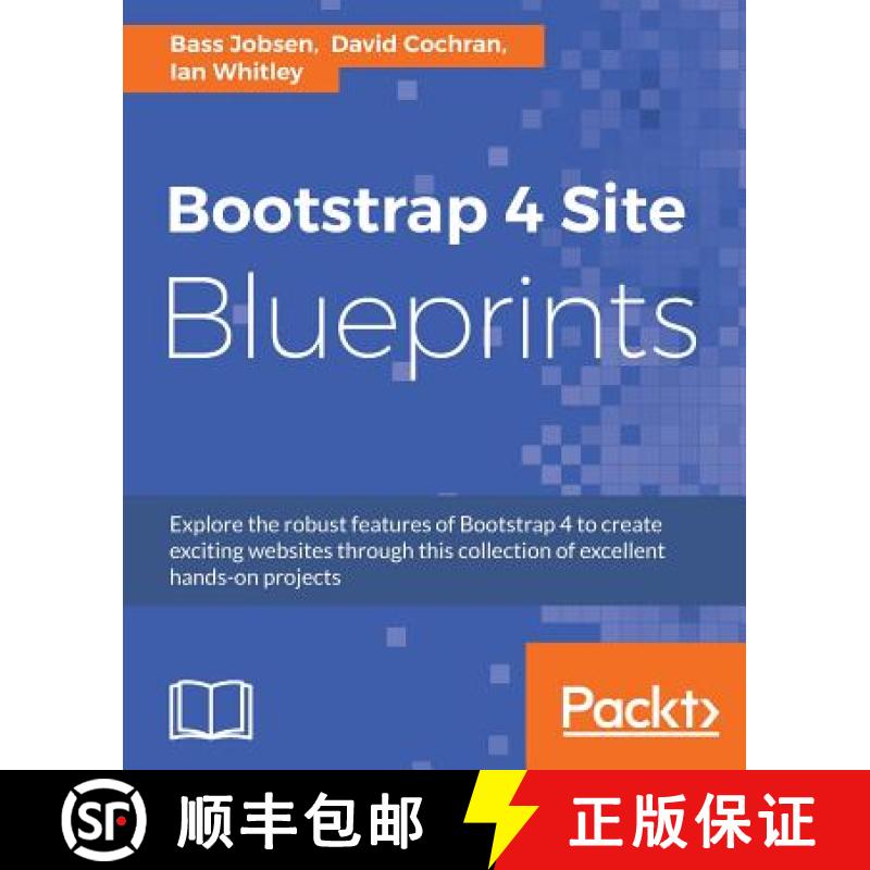 预订 Bootstrap 4 Site Blueprints [9781785889653]