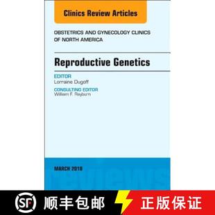 Volume 4周达 Genetics Clinics Gynecology Reproductive and Obstetrics 9780323581646 Issue