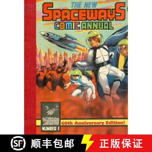 【3-4周达】The New Spaceways Comic Annual: 60th Anniversary Edition [9780615991047]