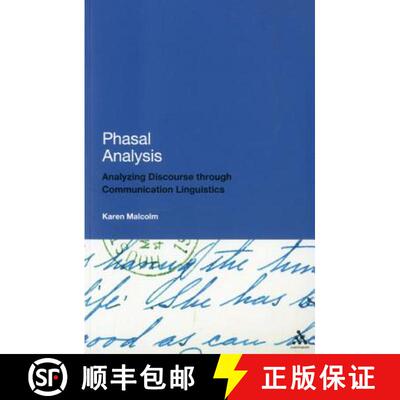 【3-4周达】Phasal Analysis: An Approach to the Description of Literary and Non-literary Texts [9781441141644]