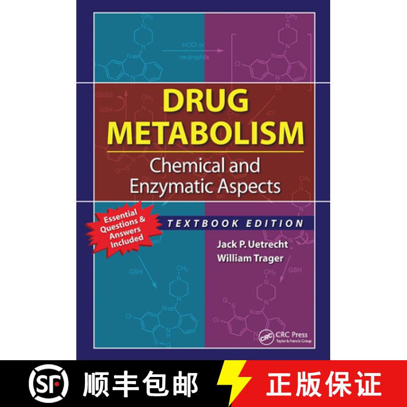 【3-4周达】Drug Metabolism: Chemical and Enzymatic Aspects [9781420061031]