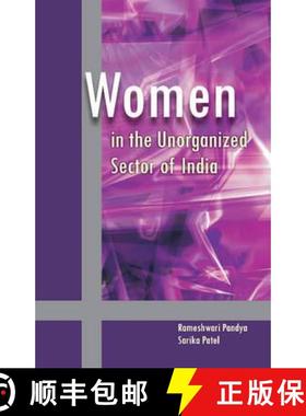 【3-4周达】Women in the Unorganized Sector of India [9788177082517]