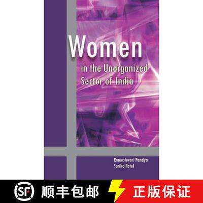 【3-4周达】Women in the Unorganized Sector of India [9788177082517]