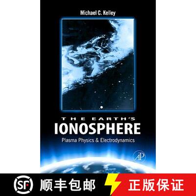 【3-4周达】The Earth's Ionosphere: Plasma Physics and Electrodynamics Volume 96 [9780120884254]