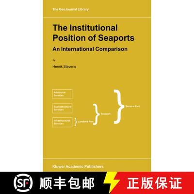 【3-4周达】The Institutional Position of Seaports: An International Comparison [9789048153251]