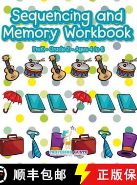 【3-4周达】Sequencing and Memory Workbook | PreK-Grade 2 - Ages 4 to 8 [9781683215721]