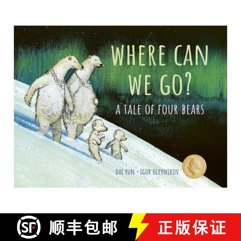 【3-4周达】Where Can We Go? : A Tale of Four Bears [9781771649810]