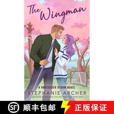 【3-4周达】The Wingman: A Vancouver Storm Novel [9798217091140]