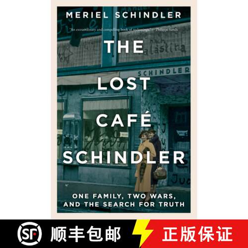 【3-4周达】精装 The Lost Café Schindler – One Family, Two Wars, and the Search for Truth [9780393881622]