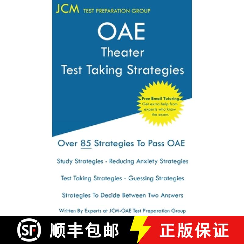 【3-4周达】OAE Theater - Test Taking Strategies: OAE 048 - Free Online Tutoring - New 2020 Edition - ... [9781647680466]