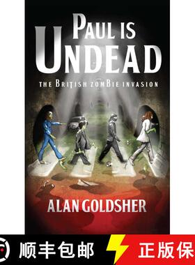【3-4周达】Paul Is Undead: The British Zombie Invasion [9781439177921]