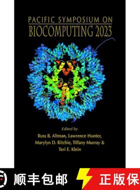 【3-4周达】Biocomputing 2023: Proceedings of the Pacific Symposium Pacific Symposium on Biocomputing ... [9789811270604]