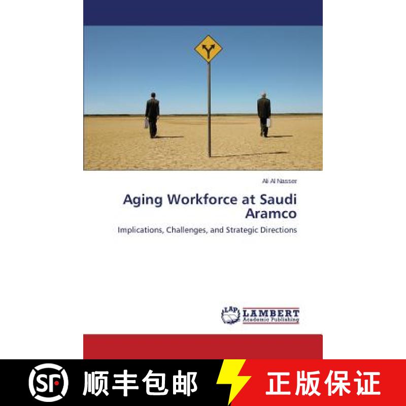 预订 Aging Workforce at Saudi Aramco [9783659595424]