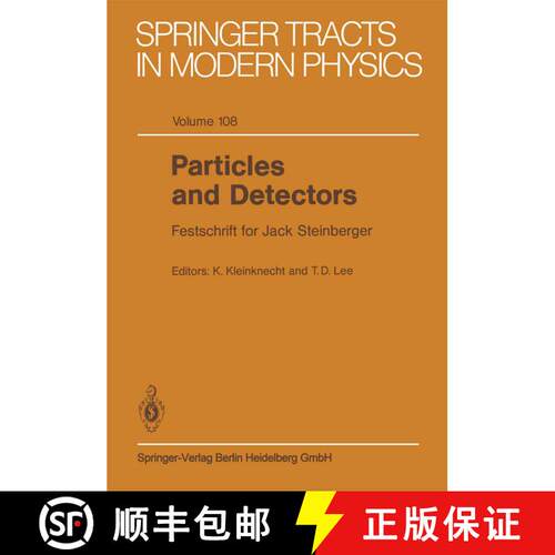 【3-4周达】Particles and Detectors : Festschrift for Jack Steinberger [9783662151938]
