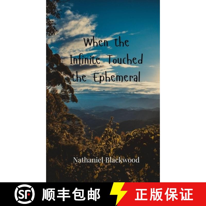 【3-4周达】When the Infinite Touched the Ephemeral [9783690806480]