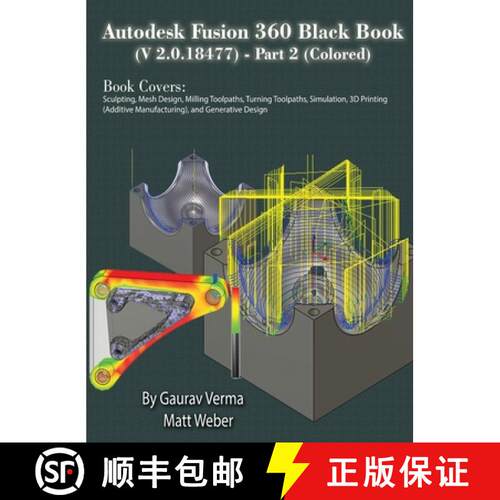 【3-4周达】精装 Autodesk Fusion 360 Black Book (V 2.0.18477) Part II [9781774591352]