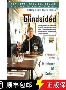 【3-4周达】Blindsided: Lifting a Life Above Illness: A Reluctant Memoir [9780060014100]