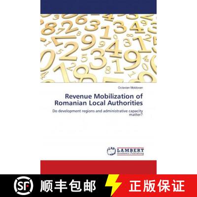 预订 Revenue Mobilization of Romanian Local Authorities [9783659934186]