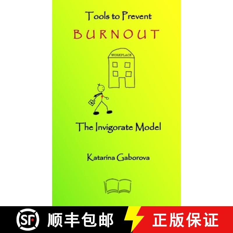 【3-4周达】Tools to Prevent Burnout: The Invigorate Model [9781998321162]