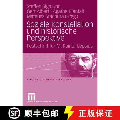 【3-4周达】精装 Soziale Konstellation und historische Perspektive : Festschrift für M. Rainer Lepsius [9783531158525]