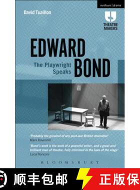 预订 Edward Bond: The Playwright Speaks [9781472570062]
