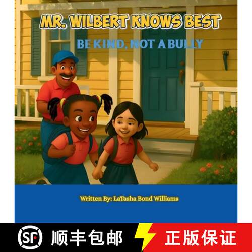 【3-4周达】Mr. Wilbert Knows Best: Be Kind, Not a Bully [9798295427381]