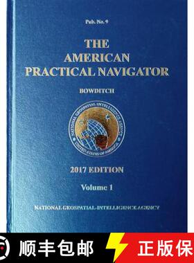 【3-4周达】2017 American Practical Navigator Bowditch Volume 1 (HC) [9781937196578]