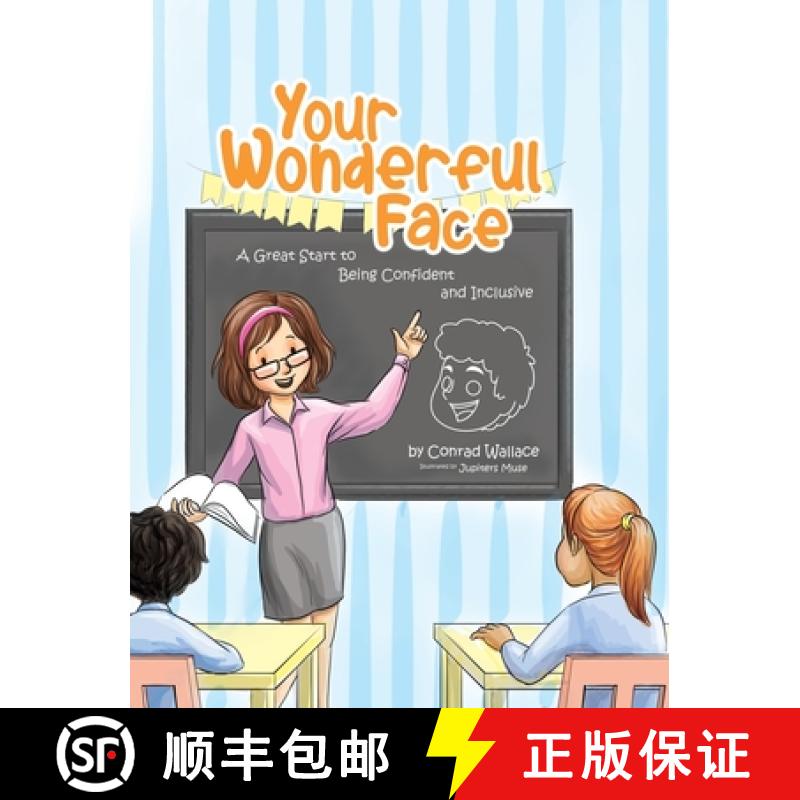 【3-4周达】Your Wonderful Face: A Great Start to Being Confident and Inclusive [9780228872917]