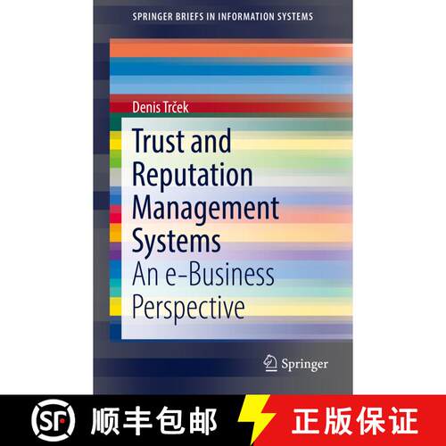 【3-4周达】Trust and Reputation Management Systems : An e-Business Perspective (1st ed. 2018) [9783319623733]