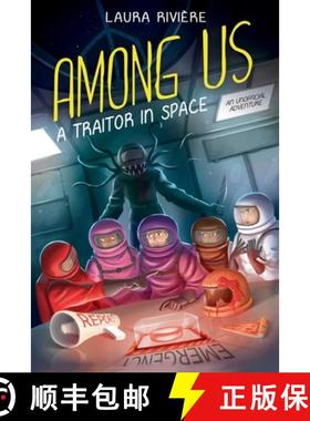 【3-4周达】Among Us: A Traitor in Space [9781524871543]