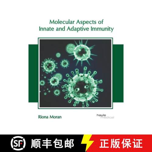 预订 Molecular Aspects of Innate and Adaptive Immunity [9781646475728]