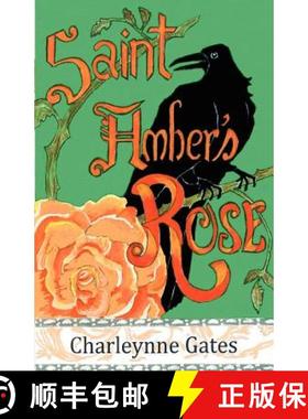 预订 Saint Amber's Rose [9780984732401]