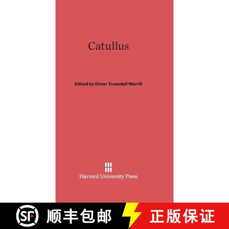 预订 Catullus: Reprint Edition [9780674732254]