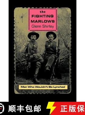 预订 The Fighting Marlows, 12: Men Who Wouldn't Be Lynched [9780875654041]