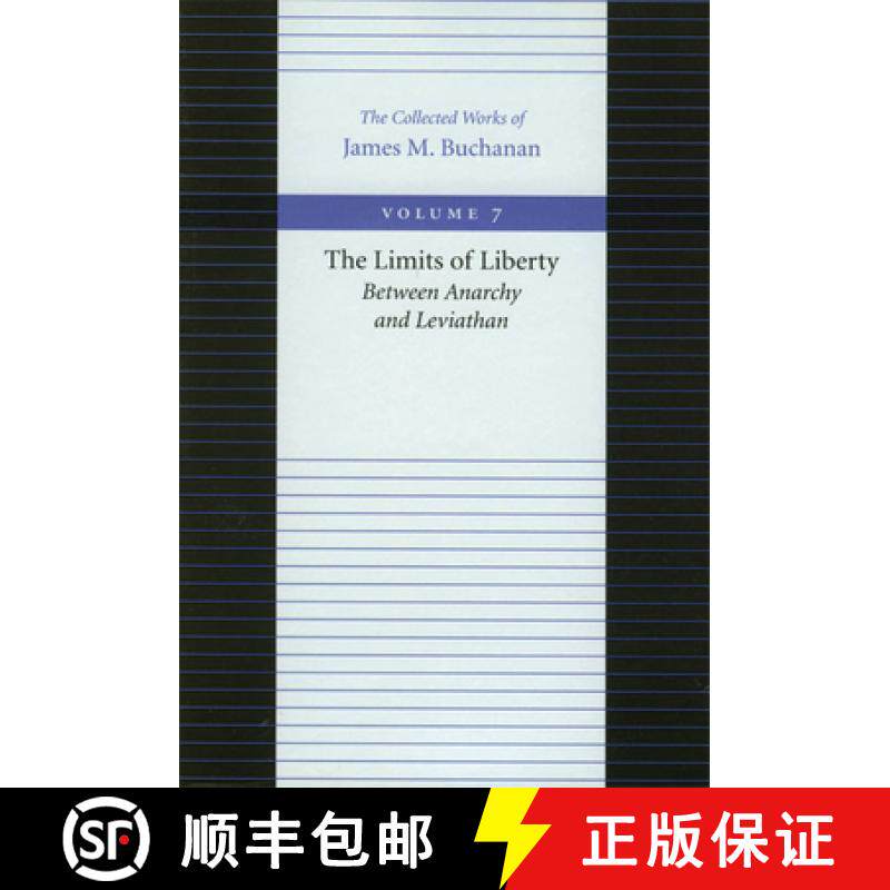 【3-4周达】Limits of Liberty -- Between Anarchy & Leviathan: Between Anarchy and Leviathan [9780865972261]