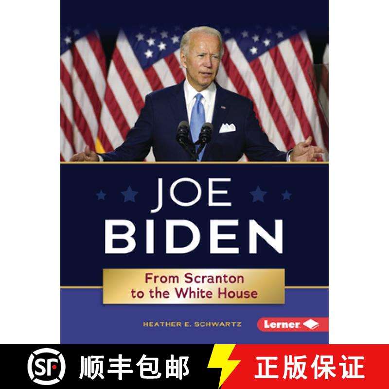 【3-4周达】Joe Biden: From Scranton to the White House [9781728420592]