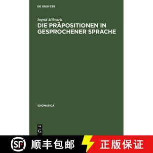 【3-4周达】精装 Die Präpositionen in gesprochener Sprache – Vorkommen und Funktion untersucht an To... [9783484240148]