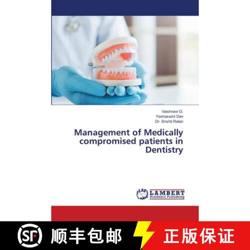 【3-4周达】Management of Medically compromised patients in Dentistry [9786202429658]
